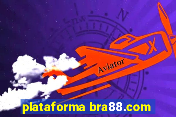 plataforma bra88.com